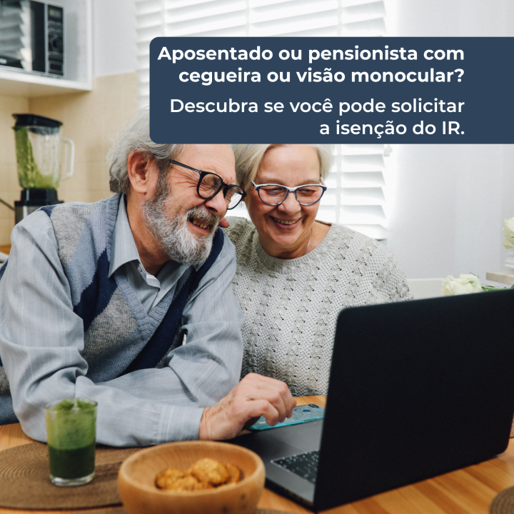 Cegueira e o direito à isenção de Imposto de Renda